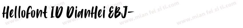 HelloFont ID DianHei EBJ字体转换